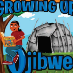 The cover of Growing Up Ojibwe has a child reading in a tree