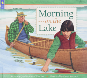 The cover of Morning On The Lake has an adult and a child canoeing on a lake